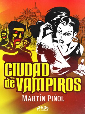 cover image of Ciudad de vampiros